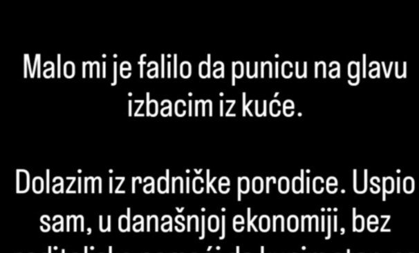 Malo mi je falilo da punicu izbacim iz kuće